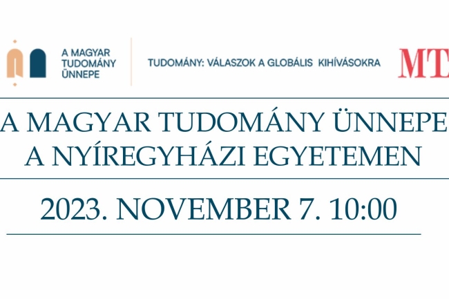 Meghívó a Magyar Tudomány Ünnepének programjai a Nyíregyházi Egyetemen