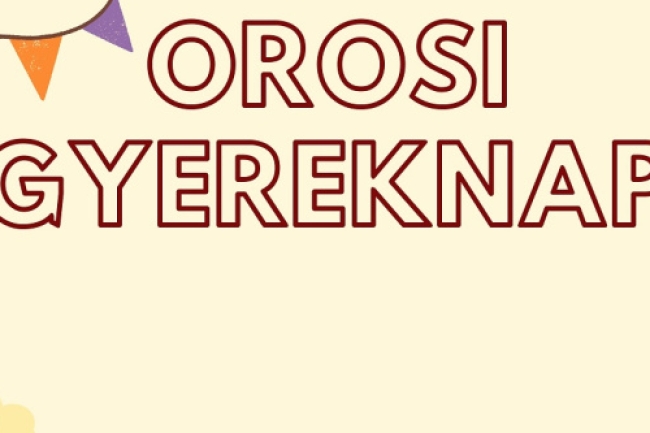 Gyereknapi program Oroson - Május 24-én várják a családokat