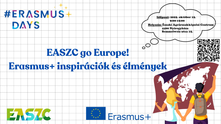 ERASMUS+ Nap - az Északi Agrárszakképzési Centrum szervezi