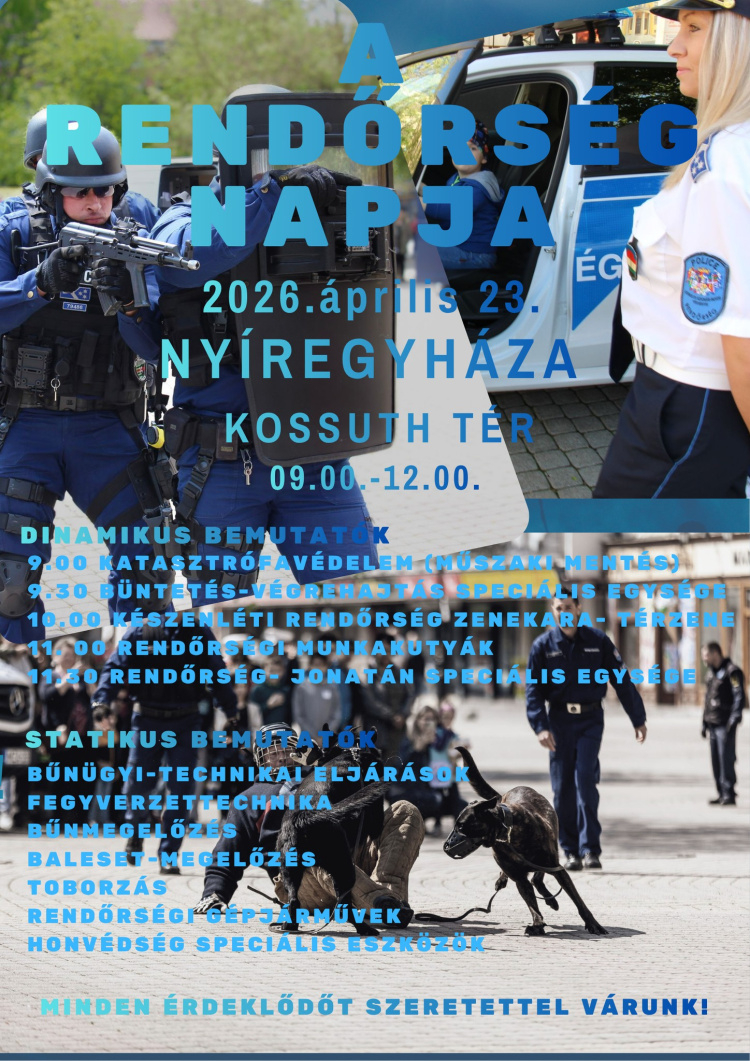 Látványos bemutatókkal érkezik a Rendőrség Napja Nyíregyházára