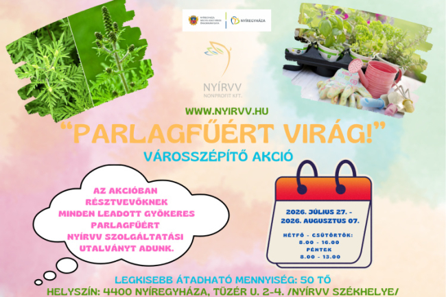 „Parlagfűért virág!” – Ismét elindul a városszépítő akció